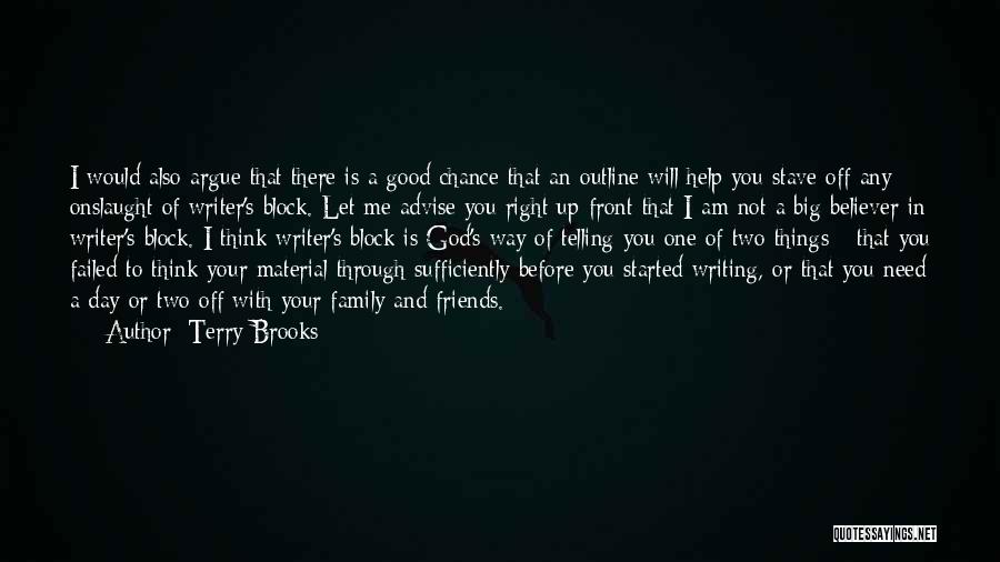 Best Friends Argue Quotes By Terry Brooks