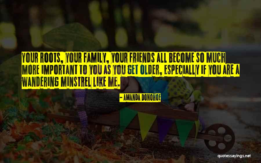 Best Friends Become Family Quotes By Amanda Donohoe Best Friends Become Family Quotes By Amanda Donohoe