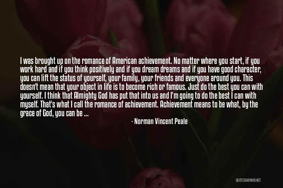 Best Friends Become Family Quotes By Norman Vincent Peale