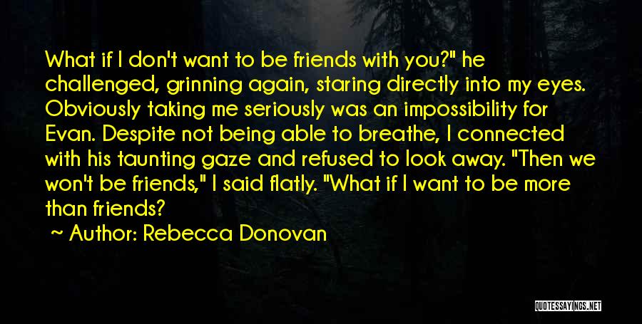 Best Friends Being Far Away Quotes By Rebecca Donovan