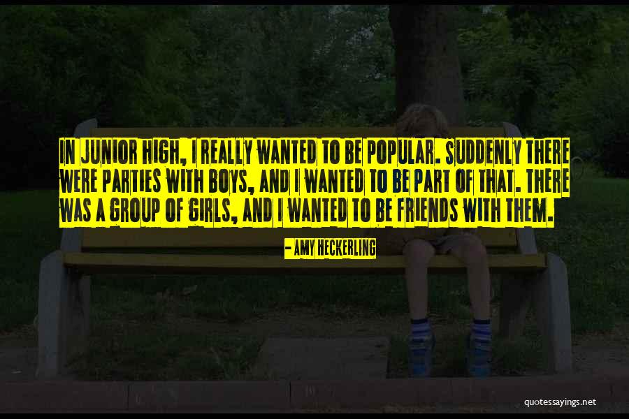 Best Friends Boy Quotes By Amy Heckerling Best Friends Boy Quotes By Amy Heckerling