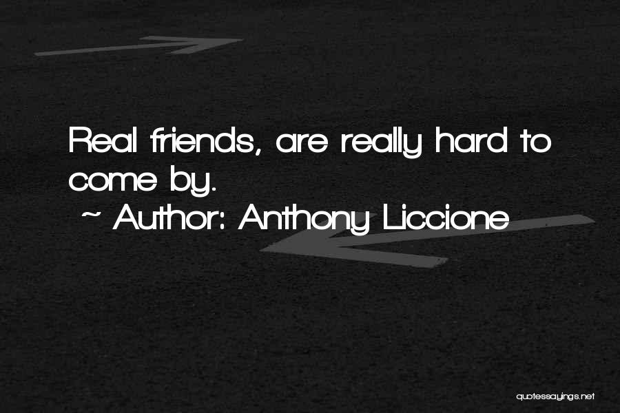 Best Friends Caring Quotes By Anthony Liccione