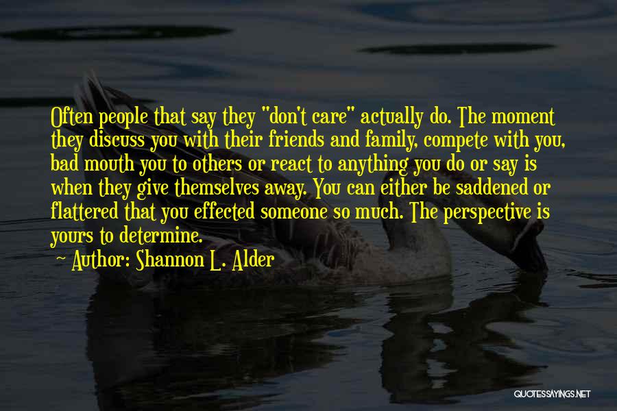 Best Friends Caring Quotes By Shannon L. Alder