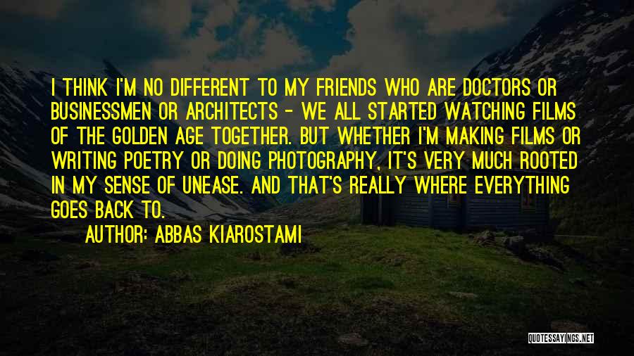 Best Friends Doing Everything Together Quotes By Abbas Kiarostami