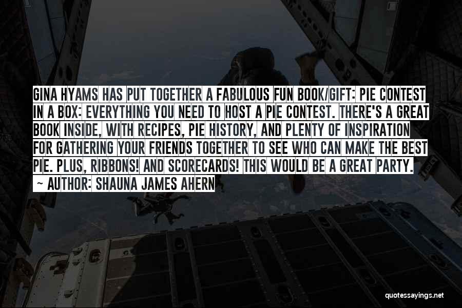 Best Friends Doing Everything Together Quotes By Shauna James Ahern