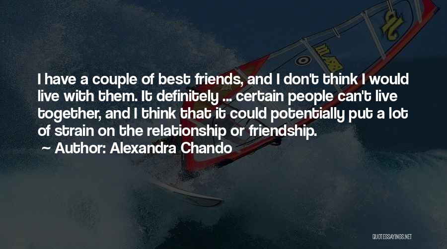 Best Friends Don't Quotes By Alexandra Chando