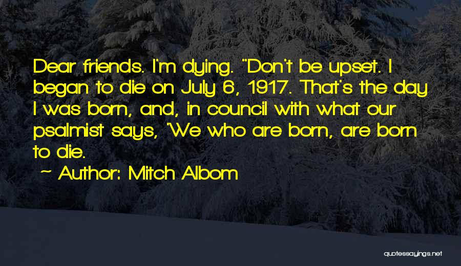 Best Friends Dying Quotes By Mitch Albom