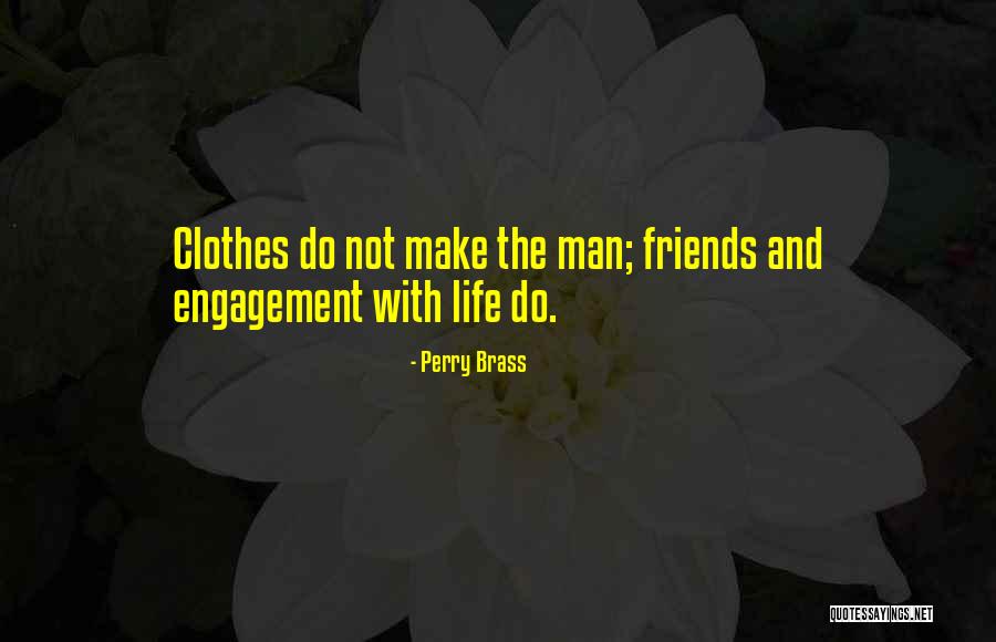 Best Friends Engagement Quotes By Perry Brass Best Friends Engagement Quotes By Perry Brass