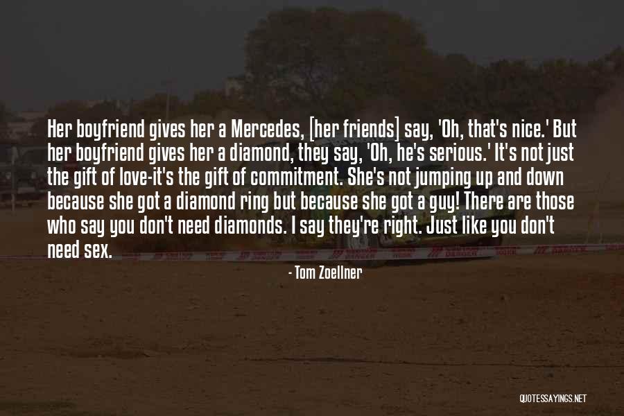 Best Friends Engagement Quotes By Tom Zoellner