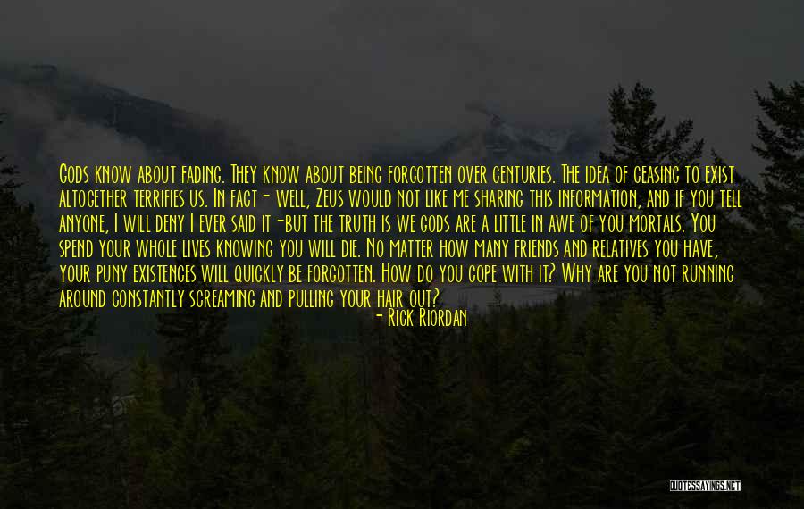 Best Friends Fading Quotes By Rick Riordan