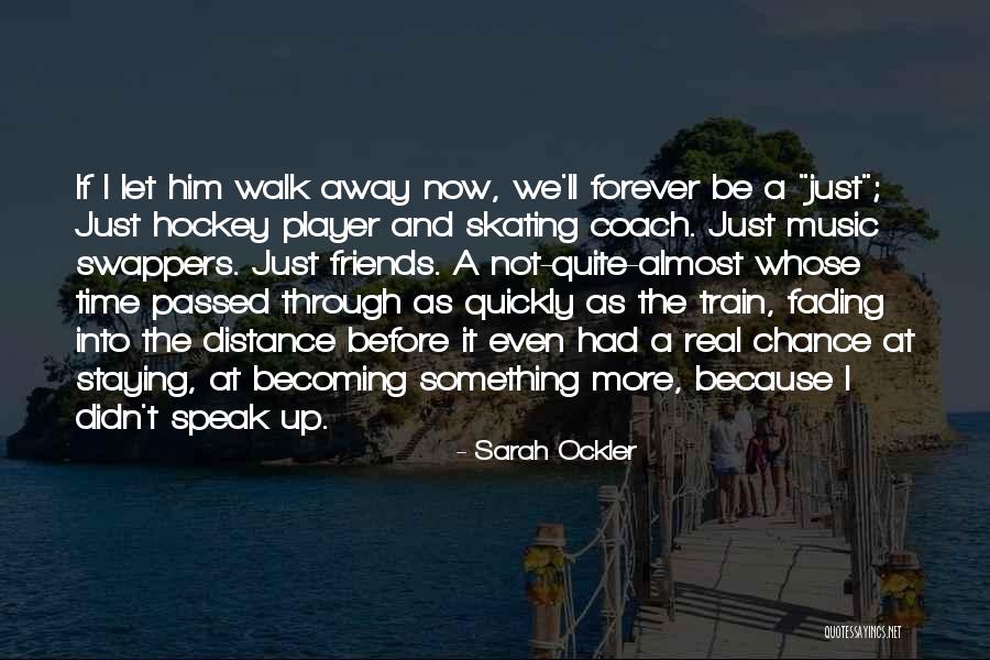 Best Friends Fading Quotes By Sarah Ockler Best Friends Fading Quotes By Sarah Ockler