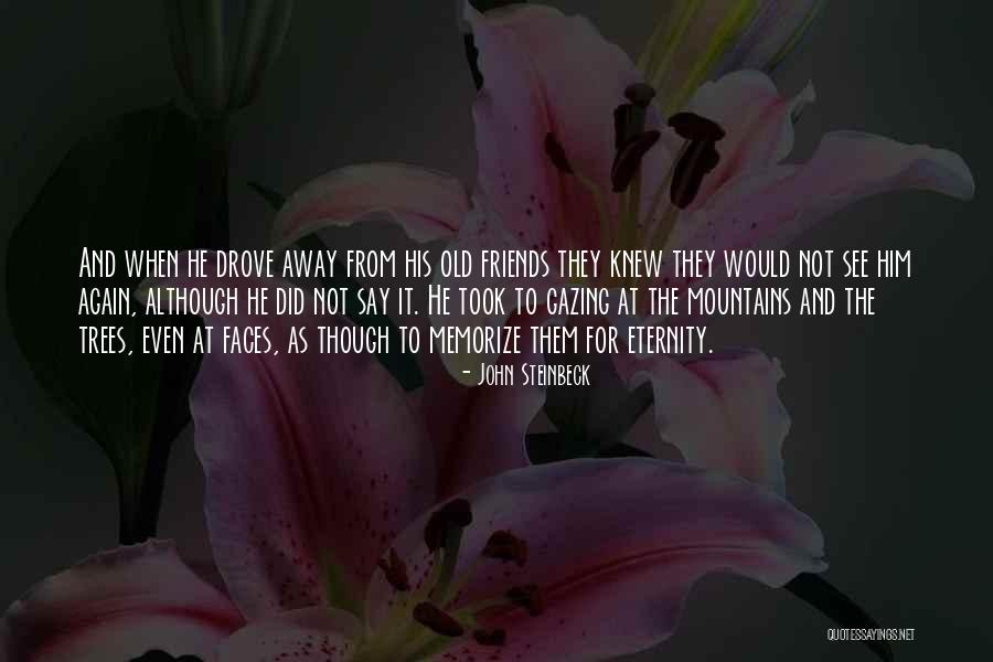 Best Friends For Eternity Quotes By John Steinbeck Best Friends For Eternity Quotes By John Steinbeck