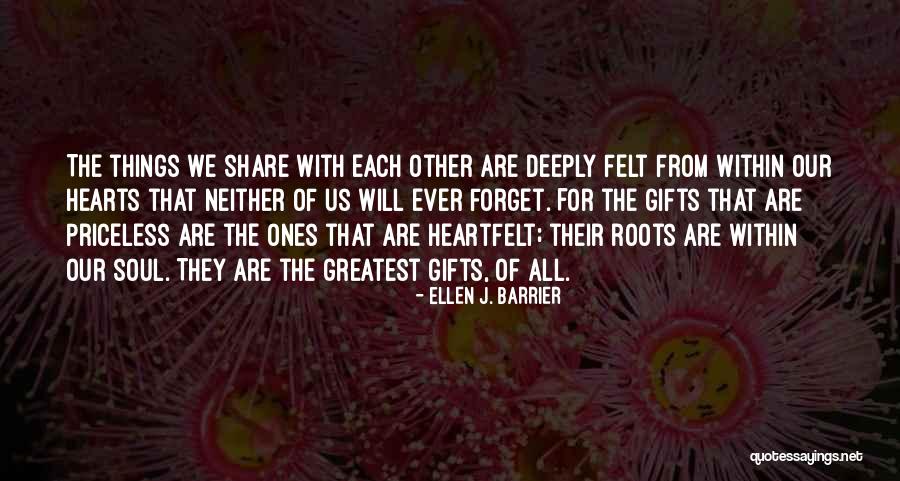 Best Friends For Ever Quotes By Ellen J. Barrier