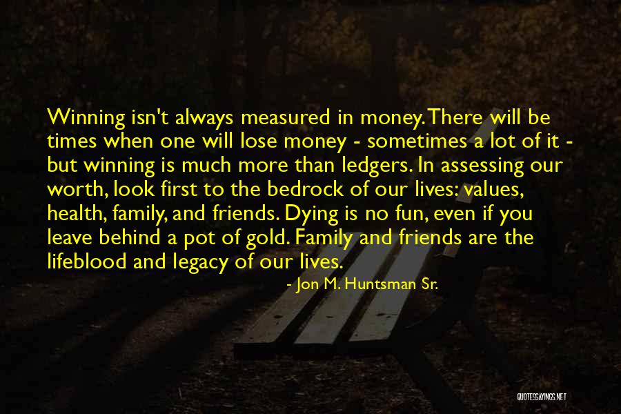 Best Friends Fun Times Quotes By Jon M. Huntsman Sr. Best Friends Fun Times Quotes By Jon M. Huntsman Sr.