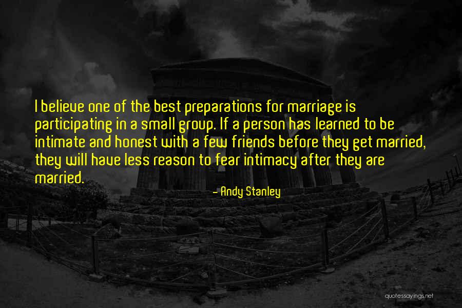 Best Friends Get Married Quotes By Andy Stanley