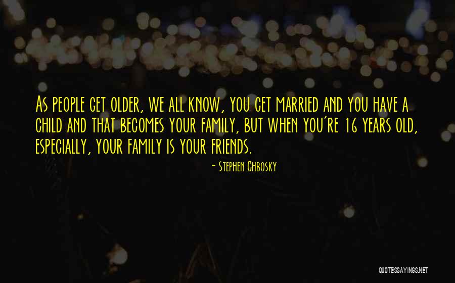 Best Friends Get Married Quotes By Stephen Chbosky