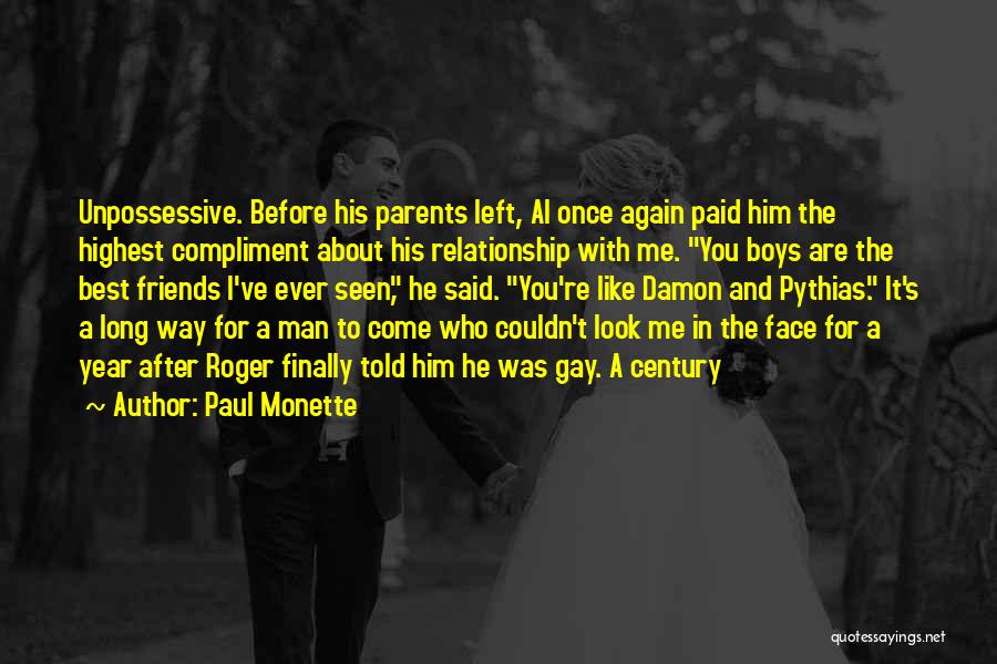 Best Friends Left Quotes By Paul Monette