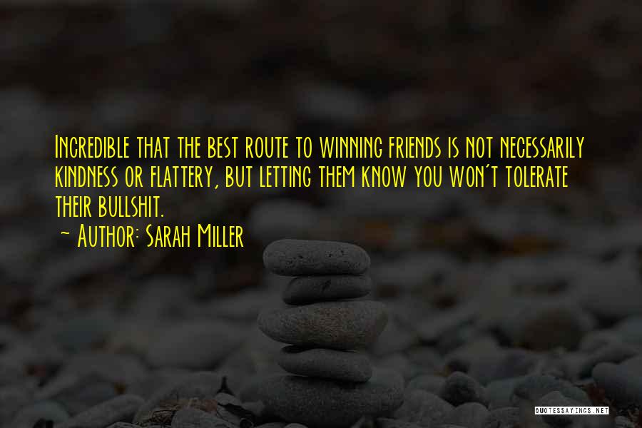 Best Friends Life Quotes By Sarah Miller