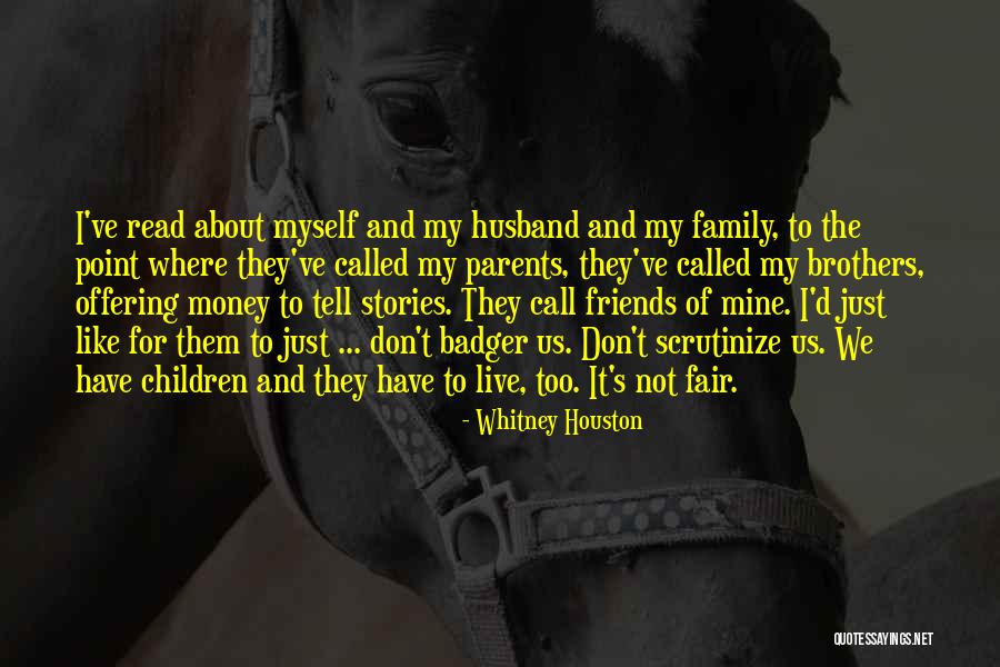 Best Friends Like Brothers Quotes By Whitney Houston Best Friends Like Brothers Quotes By Whitney Houston