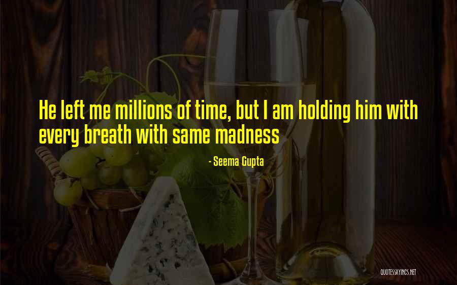 Best Friends Madness Quotes By Seema Gupta Best Friends Madness Quotes By Seema Gupta