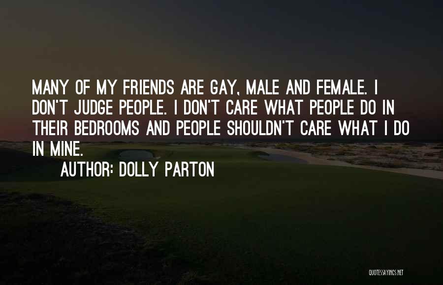 Best Friends Male And Female Quotes By Dolly Parton