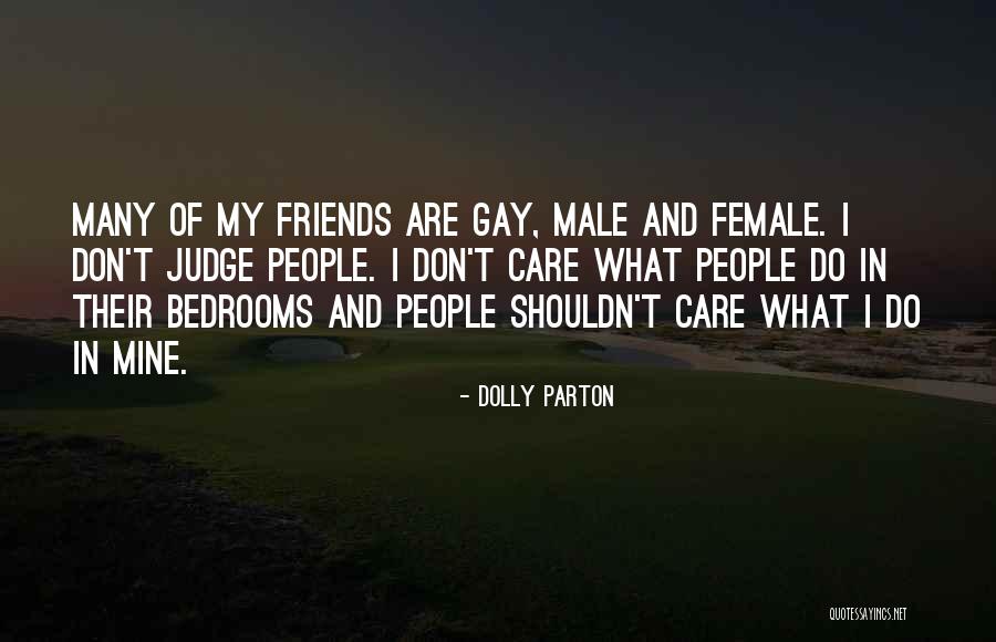 Best Friends Male And Female Quotes By Dolly Parton