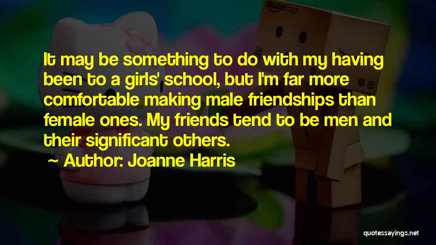 Best Friends Male And Female Quotes By Joanne Harris Best Friends Male And Female Quotes By Joanne Harris