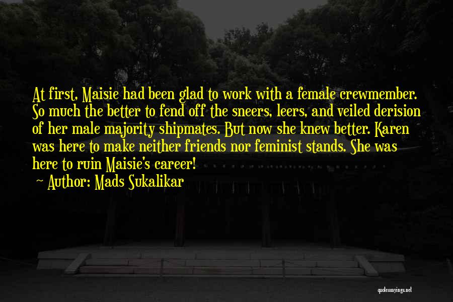 Best Friends Male And Female Quotes By Mads Sukalikar