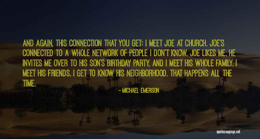 Best Friends Meet Again Quotes By Michael Emerson