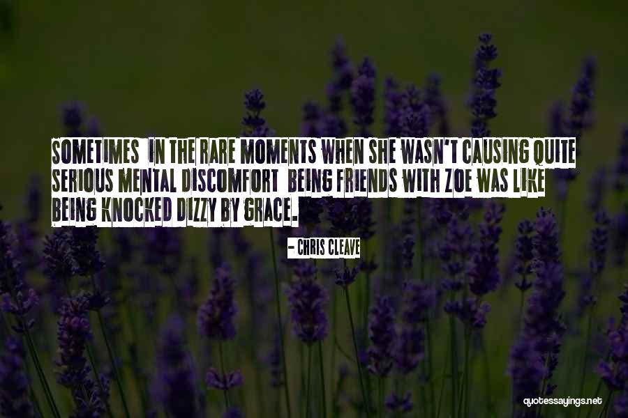Best Friends Moments Quotes By Chris Cleave Best Friends Moments Quotes By Chris Cleave
