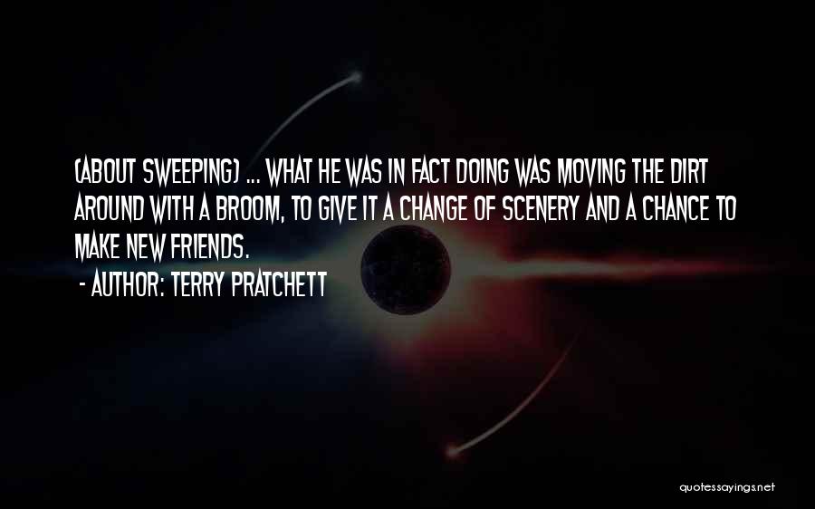 Best Friends Moving Quotes By Terry Pratchett