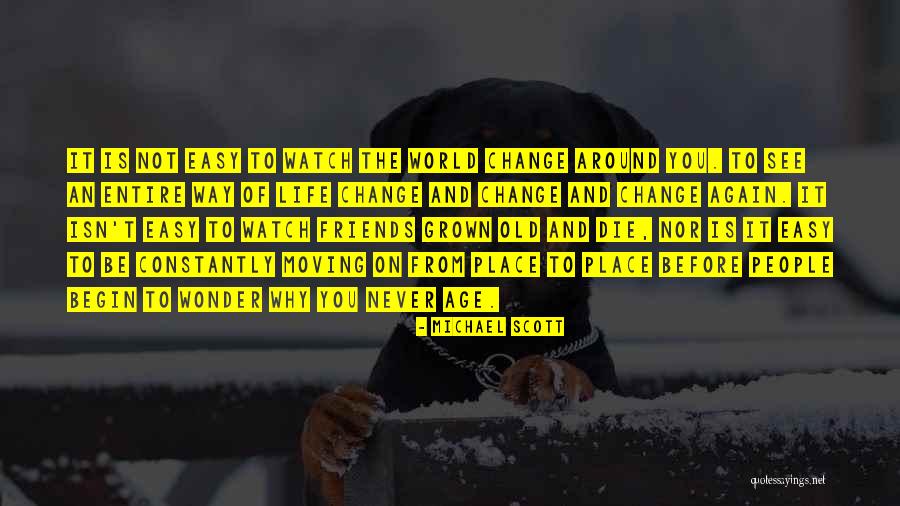 Best Friends Never Change Quotes By Michael Scott Best Friends Never Change Quotes By Michael Scott