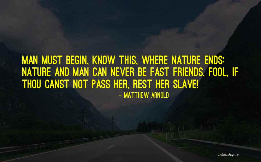 Best Friends Never Ends Quotes By Matthew Arnold Best Friends Never Ends Quotes By Matthew Arnold