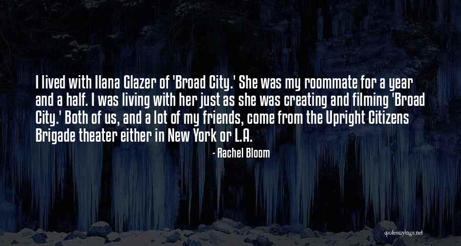 Best Friends On New Year Quotes By Rachel Bloom Best Friends On New Year Quotes By Rachel Bloom