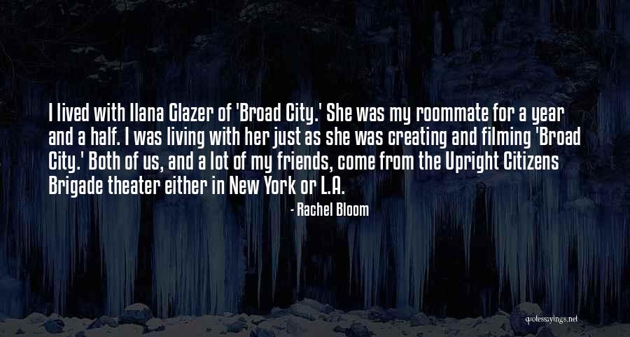 Best Friends On New Year Quotes By Rachel Bloom