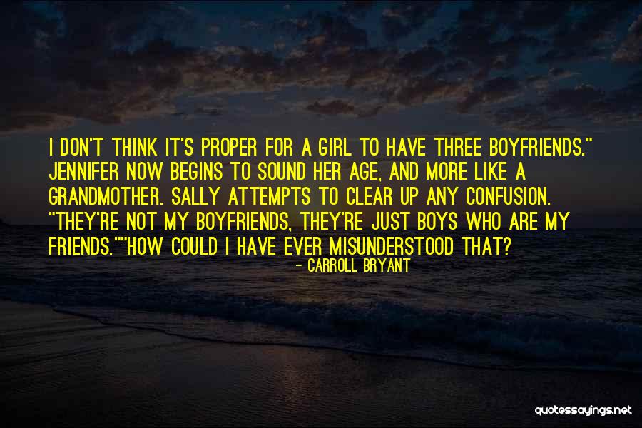 Best Friends Over Boyfriends Quotes By Carroll Bryant Best Friends Over Boyfriends Quotes By Carroll Bryant