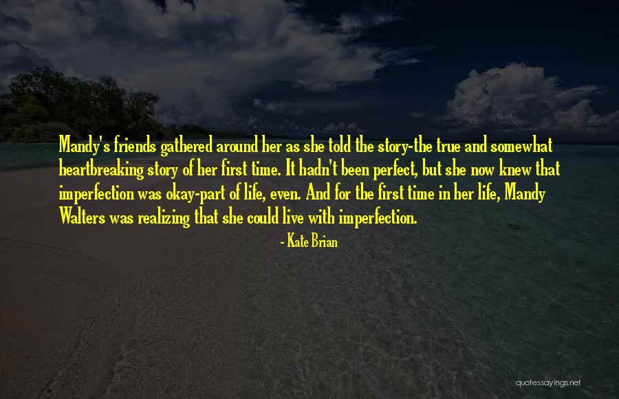 Best Friends Perfect Quotes By Kate Brian