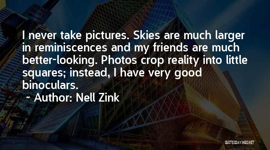 Best Friends Pictures Quotes By Nell Zink