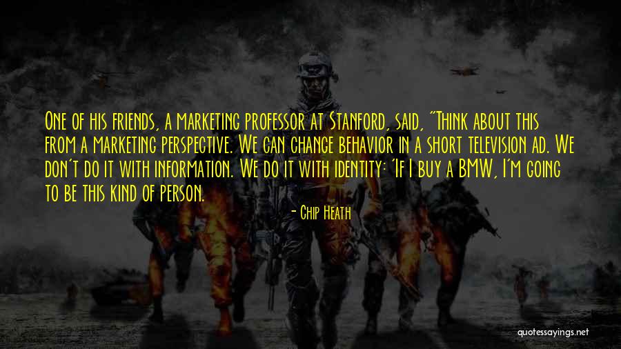 Best Friends Short Quotes By Chip Heath Best Friends Short Quotes By Chip Heath