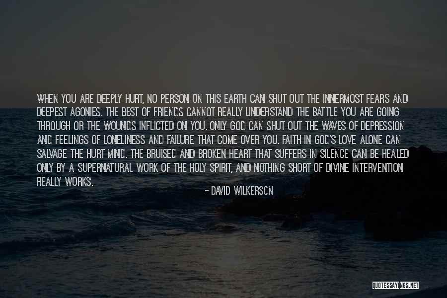 Best Friends Short Quotes By David Wilkerson