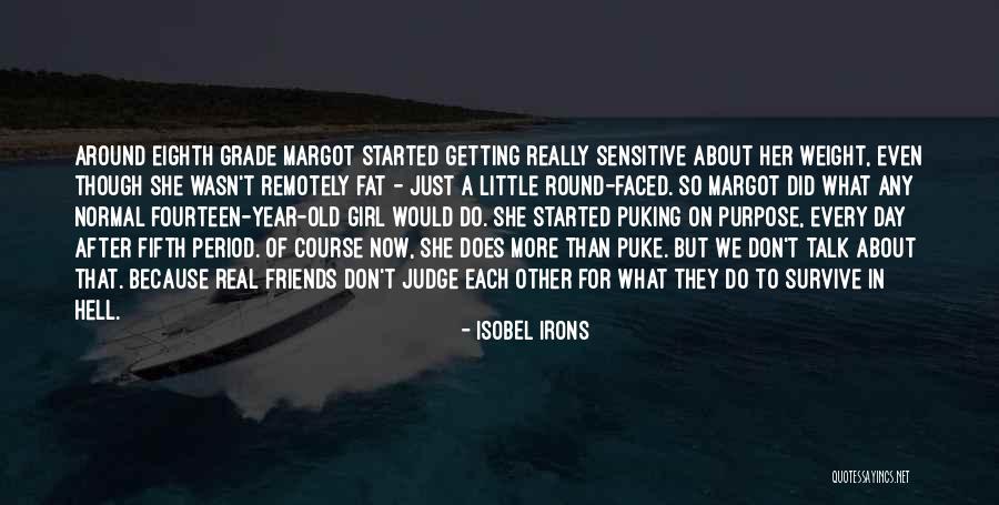 Best Friends Since Grade School Quotes By Isobel Irons Best Friends Since Grade School Quotes By Isobel Irons