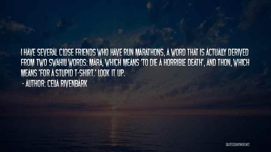 Best Friends T Shirt Quotes By Celia Rivenbark Best Friends T Shirt Quotes By Celia Rivenbark