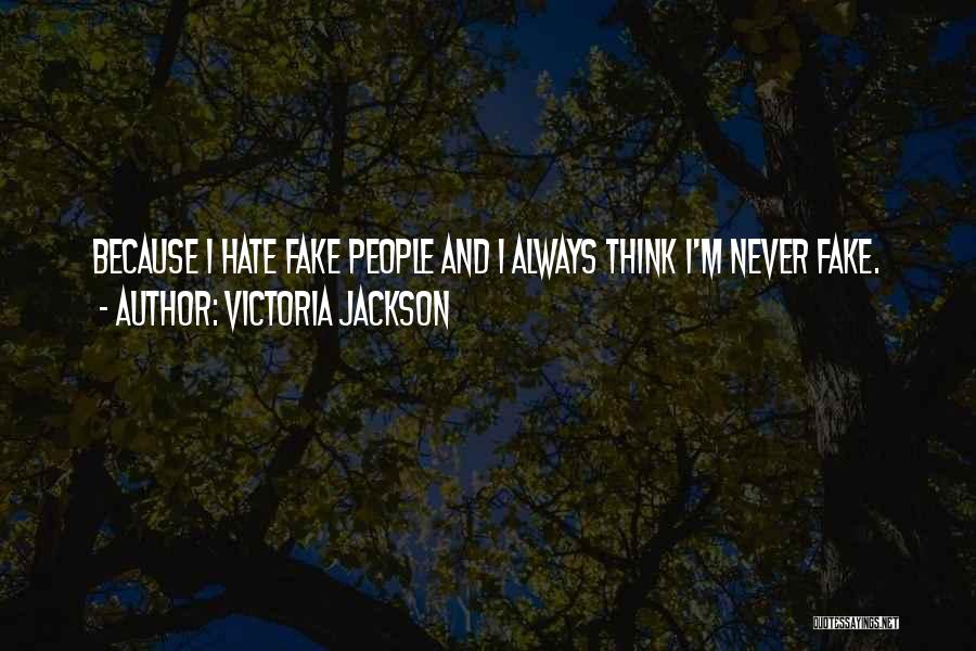 Best Friends Torn Apart Quotes By Victoria Jackson