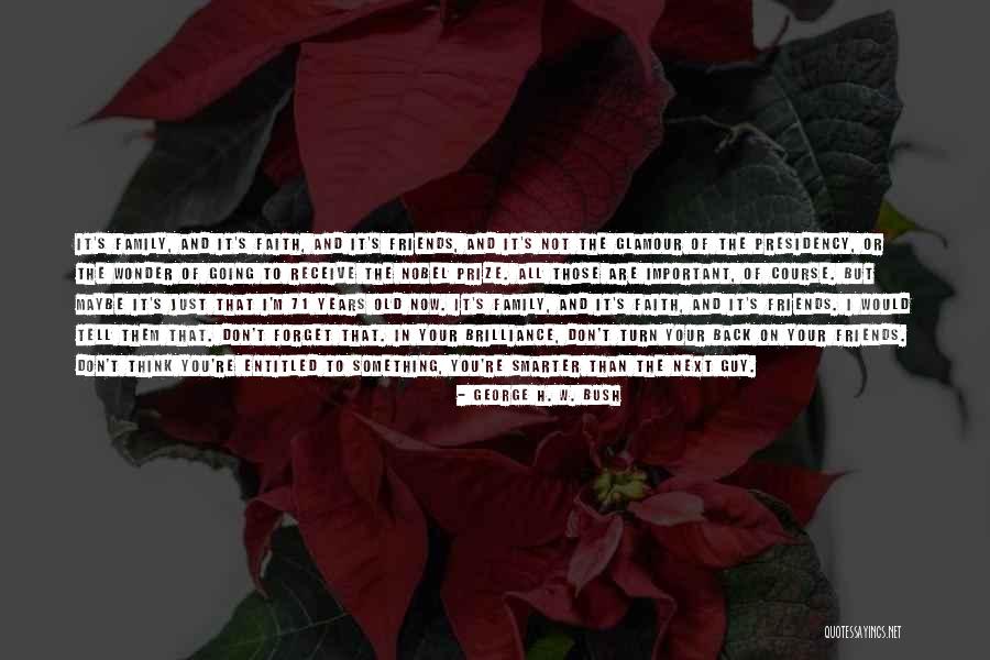Best Friends Turn Into Family Quotes By George H. W. Bush Best Friends Turn Into Family Quotes By George H. W. Bush