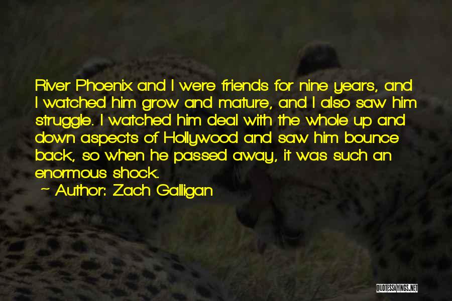 Best Friends Who Passed Away Quotes By Zach Galligan