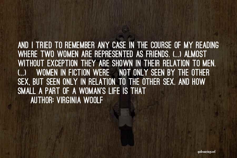 Best Friendship Bonding Quotes By Virginia Woolf