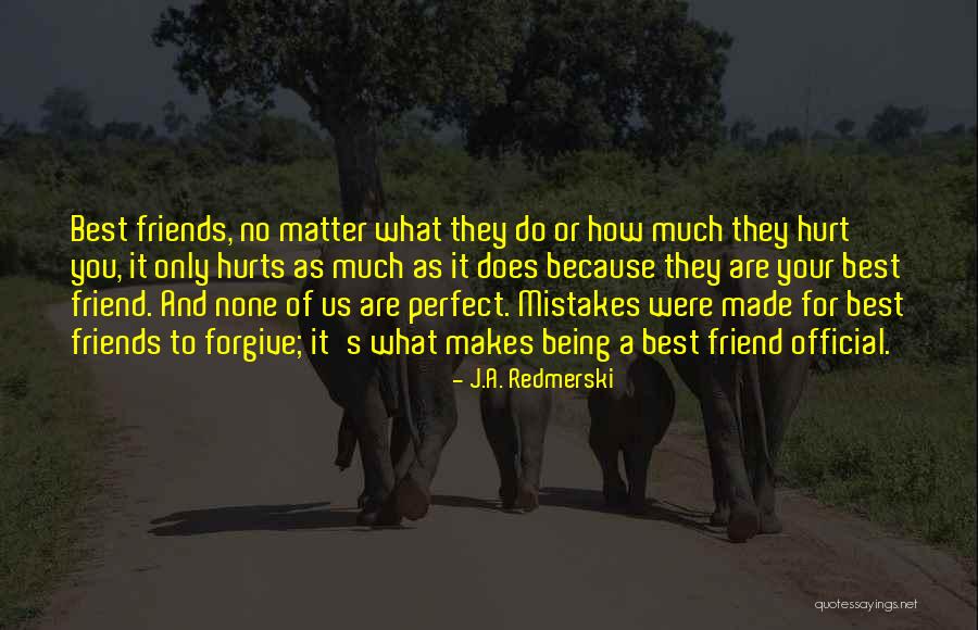 Best Friendship Quotes By J.A. Redmerski