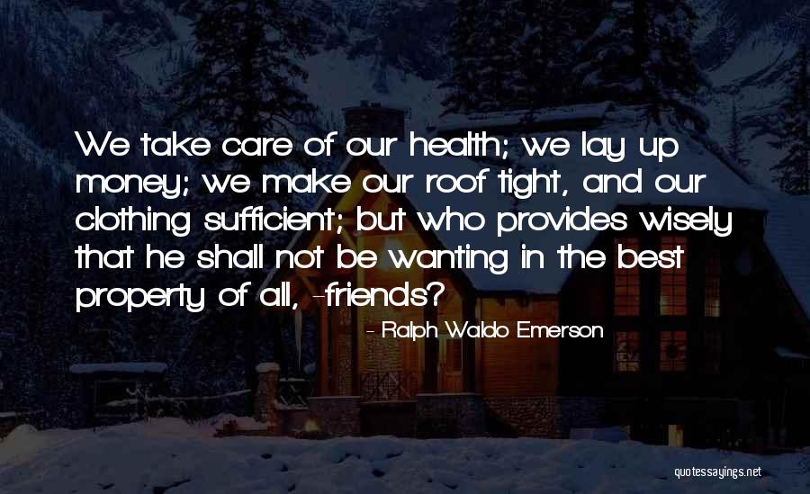 Best Friendship Quotes By Ralph Waldo Emerson