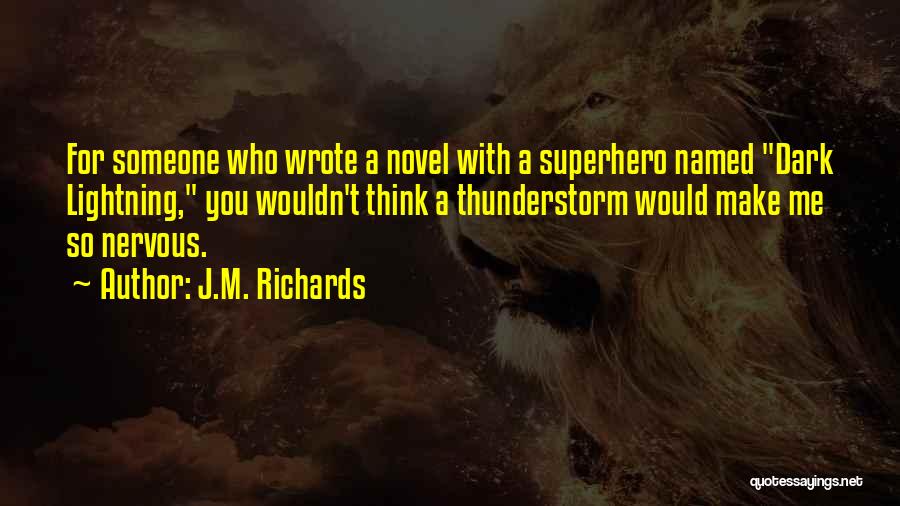 Best Ftw Quotes By J.M. Richards