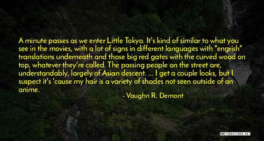 Best Funny Anime Quotes By Vaughn R. Demont